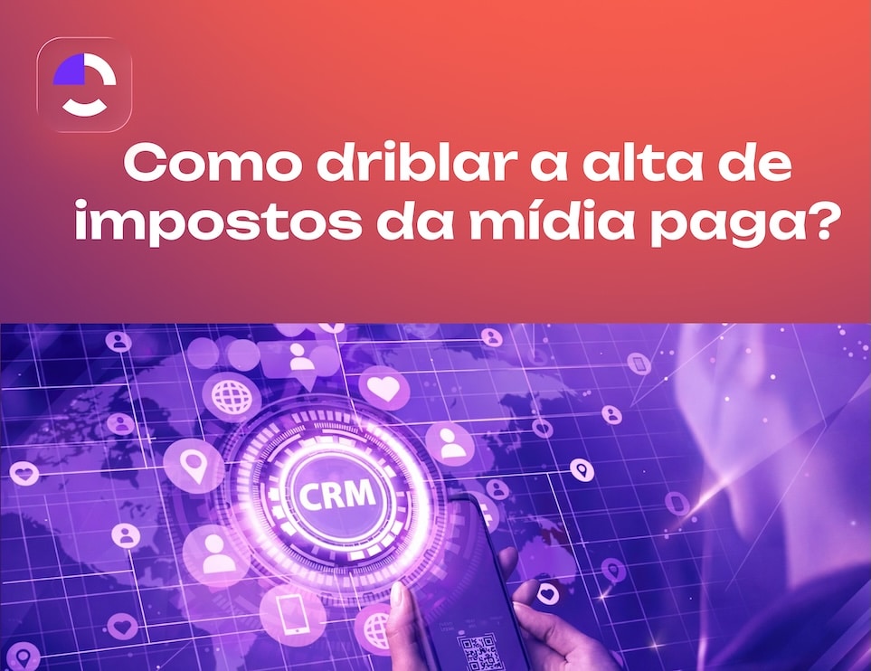 Como driblar o aumento de impostos na mídia paga?